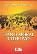 Dano moral coletivo