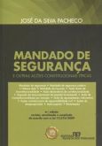 Mandado de segurança e outra ações constitucionais típicas