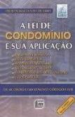 A lei de condominio e sua aplicação