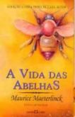 A vida das abelhas