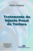 Tratamento do injusto penal da tortura