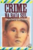 Crime na Baia Sul