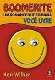 Boomerite um romance que tornará você livre