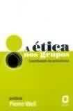 A etica nos grupos