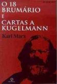 O 18 brumario e cartas a kugelmann