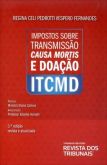 Impostos sobre transmissão, causa mortis e doação ITCMD
