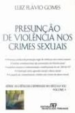 Presunção de violencia nos crimes sexuais