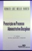 Prescrição no processo administraivo disciplinar