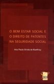 O bem estar social e o direito de patentes na seguridade