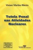 Tutela penal nas atividades nucleares