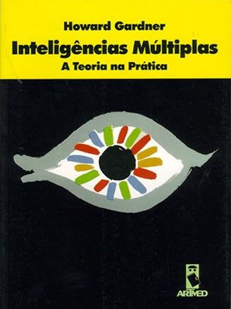Inteligencias multiplas a teoria na pratica