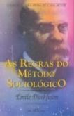 As regras do metodo sociologico