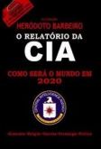 O relatório da cia como sera o mundo em 2020