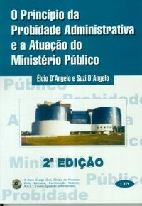 O principio da probidade administrativa e a atuação do MP
