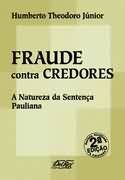 Fraude contra credores a natureza da sentença Pauliana