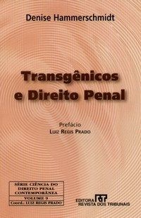 Transgenicos e direito penal