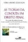 As teorias da conduta em direito penal