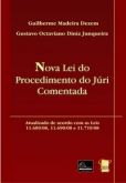 Nova lei do procedimento do juri comentada