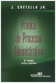 Pratica do processo administrativo