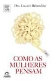 Como as mulheres pensam