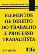 Elementos de direito do trabalho e processo trabalhista