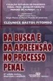 Da busca e da apreensão no processo penal