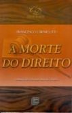 A morte do direito