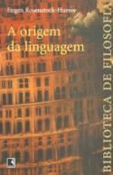 A origem da linguagem