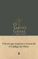 O santo graal e a linhagem sagrada