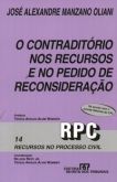 O contraditório nos recursos e no pedido de reconsideração