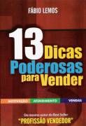 13 Dicas Poderosas Para Vender