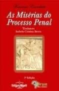 As miserias do processo penal