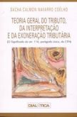 Teoria geral do tributo e da exoneração tributária