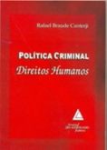 Política criminal e direitos humanos