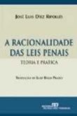 A racionalidade das leis penais