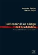Comentários ao código de ética médica