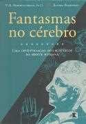 Fantasmas do cérebro