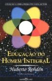 A educação do homem integral