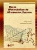 Bases biomecanica do movimento humano