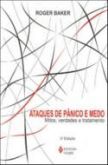 Ataques de Pânico e Medo