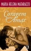 Coragem para amar