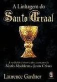 A linhagem do santo Graal