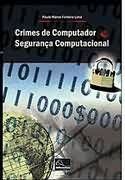 Crimes de computador segurança computacional