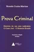 Prova criminal historia de um erro judiciário o caso joel