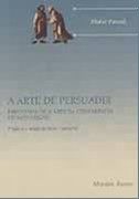 A arte de persuadir