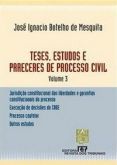 Teses, estudos e pareceres de processo civil vol 3