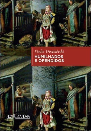 Humilhados e ofendidos