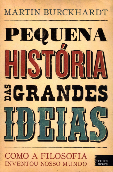 Pequena historia das grandes ideias