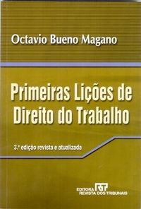 Primeiras lições de direito do trabalho