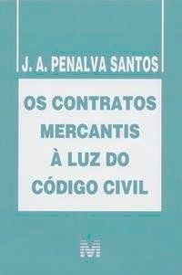 Os contratos mercantis a luz do código civil